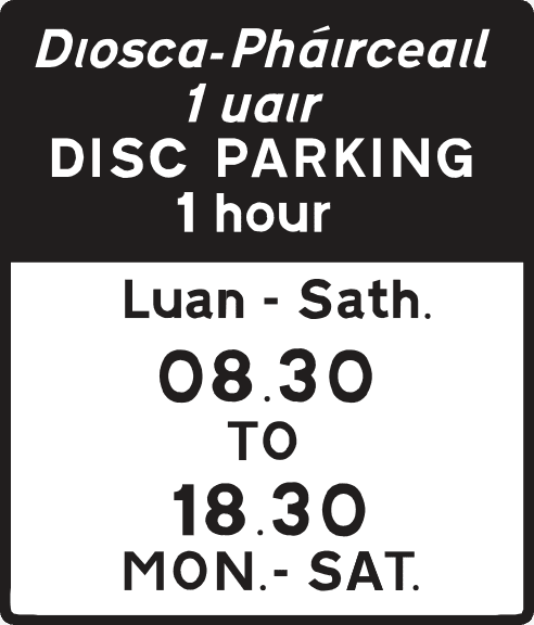 Disc parking operates during the time shown.